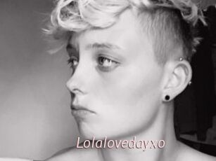 Lolalovedayxo