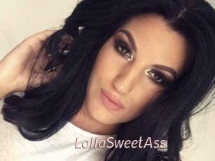 LollaSweetAss