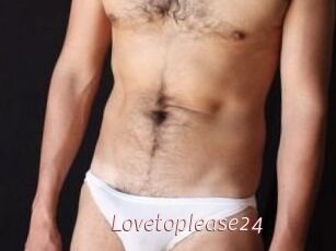 Lovetoplease24
