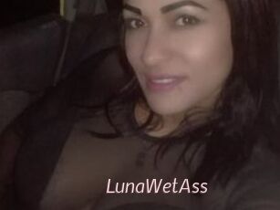 LunaWetAss