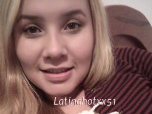 Latinahotxx51