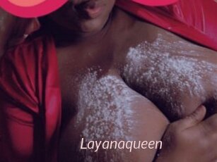Layanaqueen