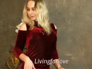 Livingforlove