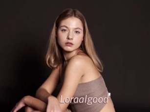 Loraalgood