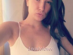 Louvtolovee