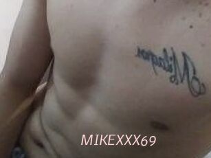 MIKEXXX69