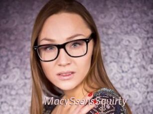 MacySsensSquirty