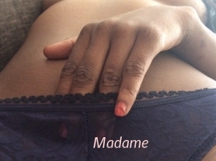 Madame