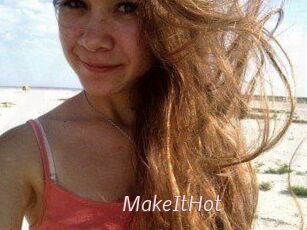 Make_It_Hot