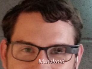 Mandroid