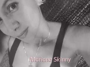 Mariana_Skinny