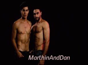MarthinAndDan