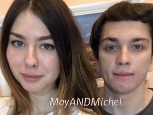 MayANDMichel
