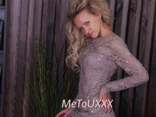 MeToUXXX
