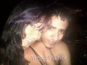MeganVsErick
