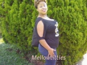Mellowtitties