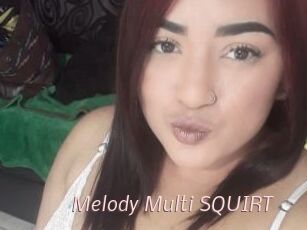 Melody_Multi_SQUIRT