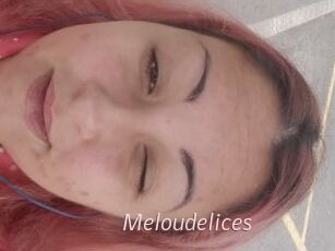 Meloudelices