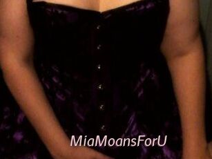MiaMoansForU