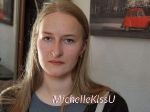 MichelleKissU