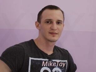 MikeTay