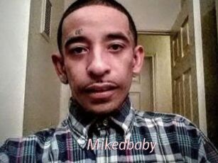 Mikedbaby