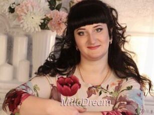 MilaDream