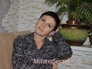 MilanaSecret