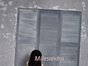 Milesandra