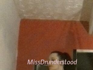 MissDrunderstood