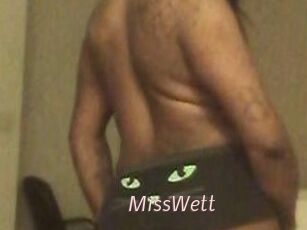 MissWett