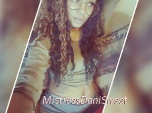 MistressDaniSweet
