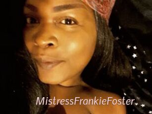 MistressFrankieFoster