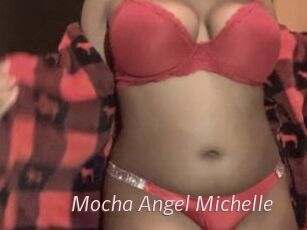 Mocha_Angel_Michelle xxx Free Sites