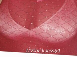 Mzthickness69
