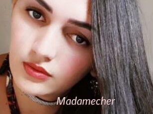 Madamecher