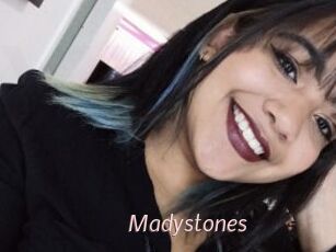 Madystones