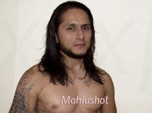Mahiushot