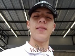 Maikyrules
