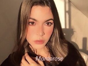 Maraarose