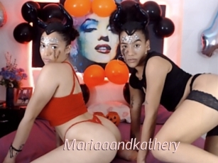 Mariaaandkathery