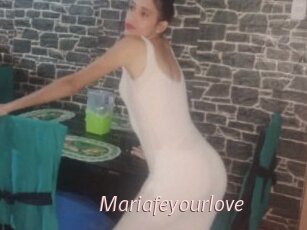 Mariafeyourlove