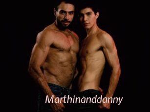 Marthinanddanny