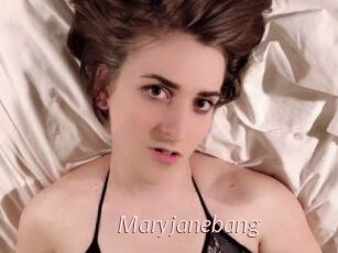 Maryjanebang