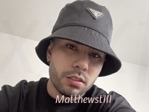 Matthewstill