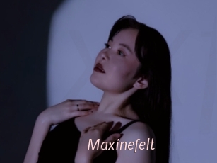 Maxinefelt