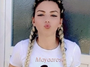 Mayaarose