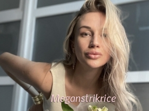 Meganstrikrice