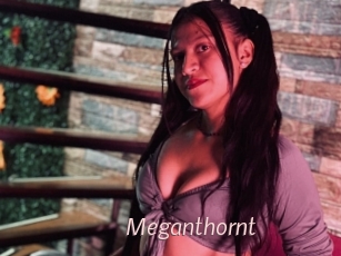 Meganthornt