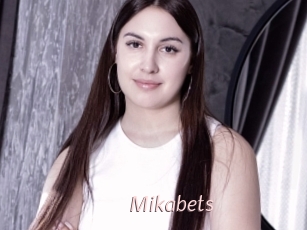 Mikabets